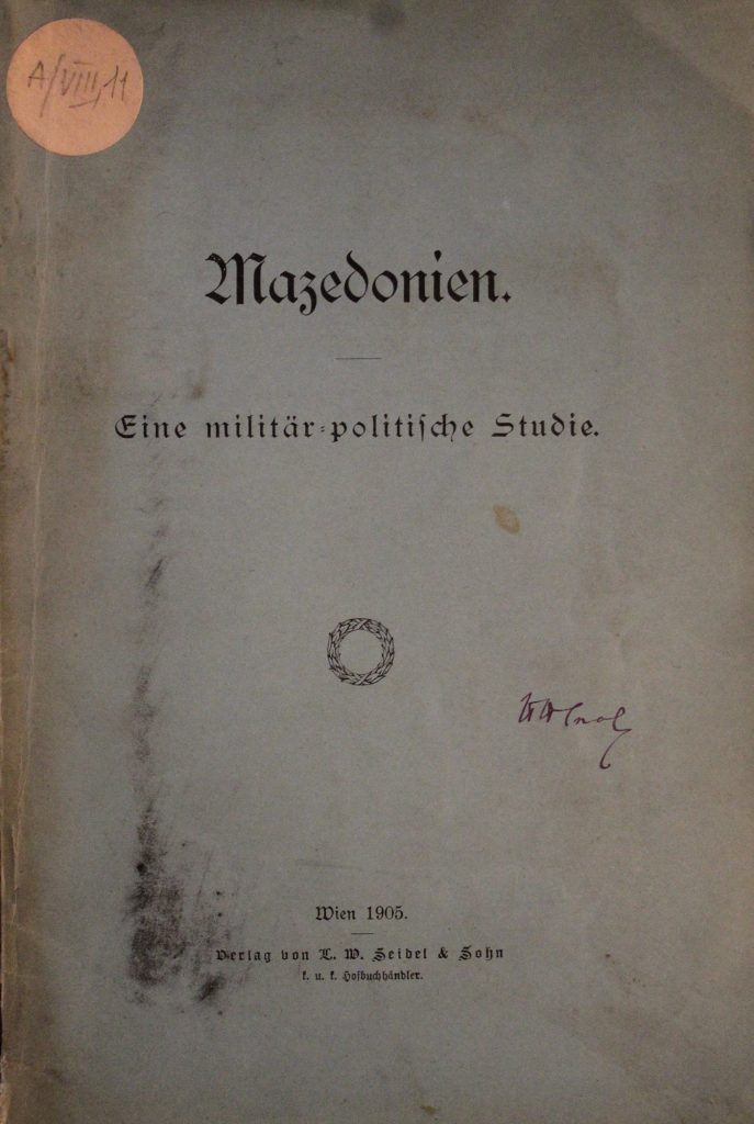 „Македония. Военно-политическо изследване” (Виена, 1905). С автограф на Пенчо Славейков